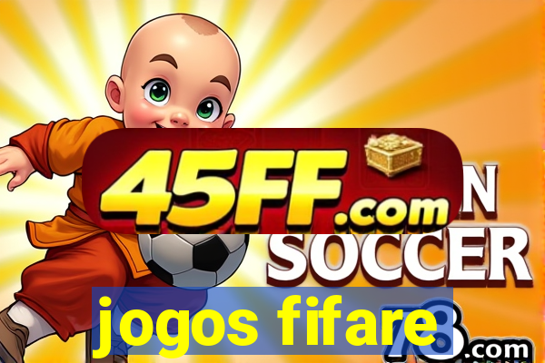 jogos fifare